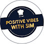 Positive vibes with SIM