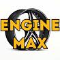 ENGINE MAX