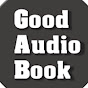 Good Audio Book