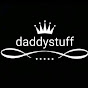 Daddy Stuff