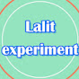 Lalit experiment