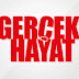 gerçek hayat