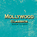 Mollywood Classics