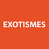 Exotismes