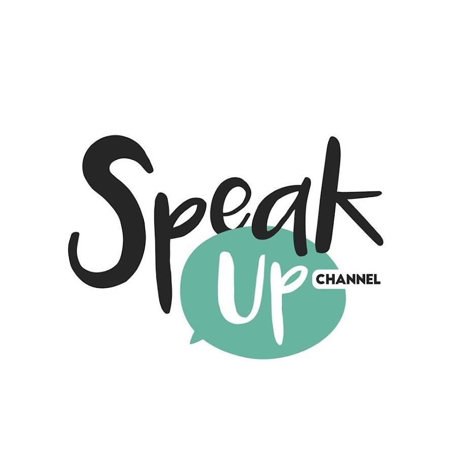 Speak Up Channel