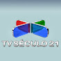 TVSECULO21