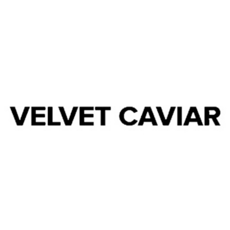 Velvet Caviar - YouTube