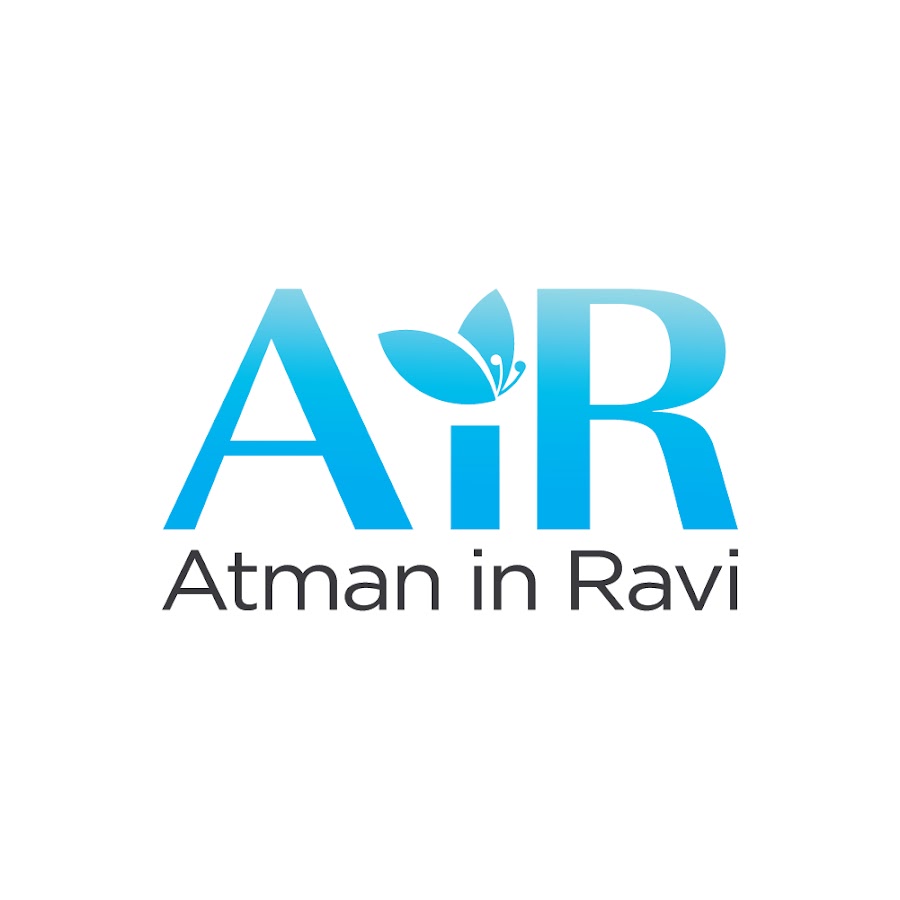 AiR - Atman in Ravi @AiRAtmaninRavi
