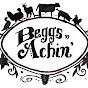 Beggs n Achin'