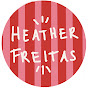 Heather Freitas - @heather_freitas - Youtube