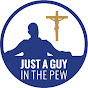 Just A Guy In The Pew