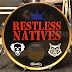 Restless Natives