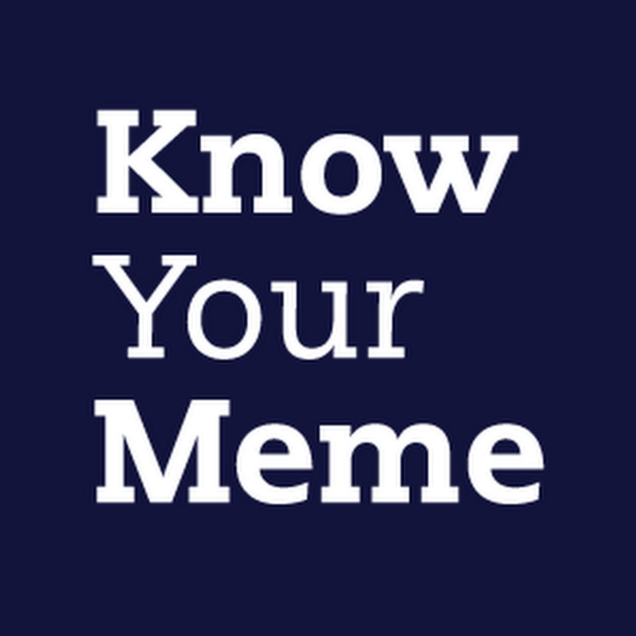 Know Your Meme 