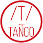 T as Tango