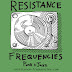 Resistance Frequencies