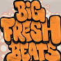 Big Fresh Beats