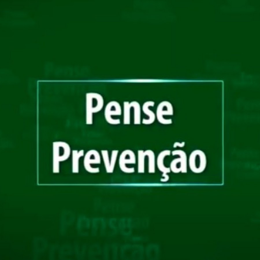 Canal Pense Prevenção