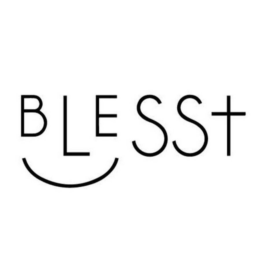 Be Blesst - YouTube Be Blesst