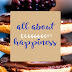 All about happiness