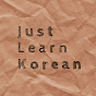 Just Learn Korean