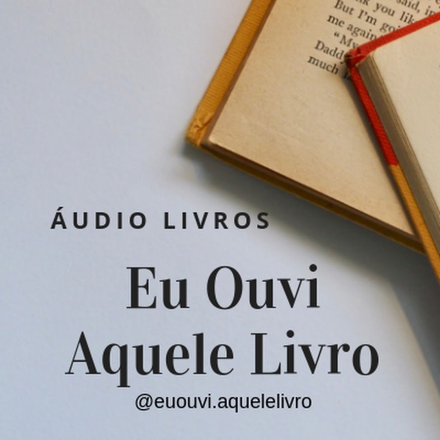 Eu Ouvi Aquele Livro (Eu Ouvi Aquele Livro)