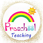 Preschool Teaching