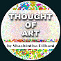 THOUGHT OF ART by Shashintha Dilhani