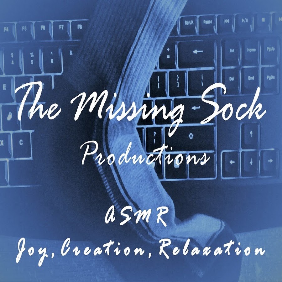 TheMissingSock ASMR & Relaxation