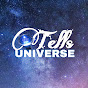 UNIVERSE TELLS