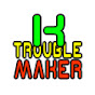 K - TroubleMaker