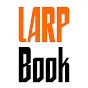 LARP Book