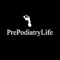 PrePodiatry Life