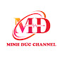 MINH ĐỨC CHANNEL