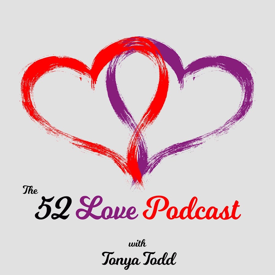 The 52 Love Podcast