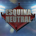 Esquina Neutral