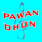 Pawan Dhun