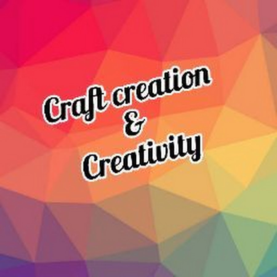 Craft Creation Creativity