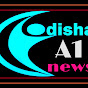 Odisha A1 news