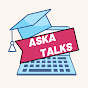 Aska Talks