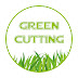 Green Cutting