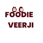 Foodie Veerji