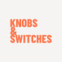 Knobs & Switches