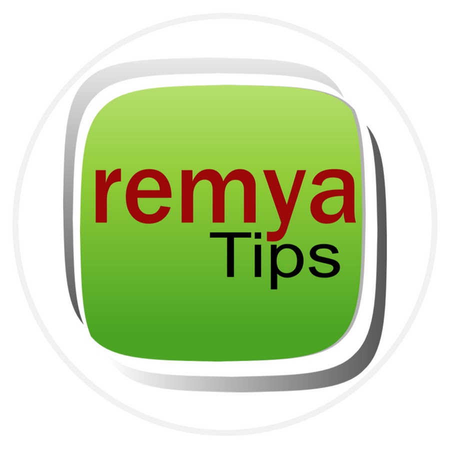 Remya Tips