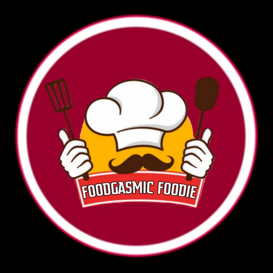 Foodgasmic Foodie - YouTube