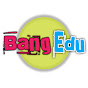 Bang Edu