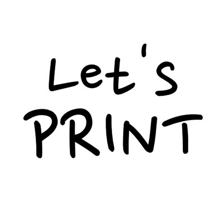 Lets Print