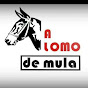 A LOMO DE MULA