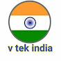 v tek india