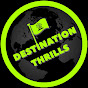 Destination Thrills