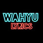 Wahyu Lyrics